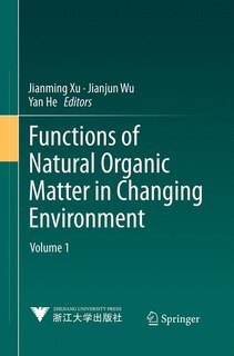 Couverture_Functions Of Natural Organic Matter In Changing Environment
