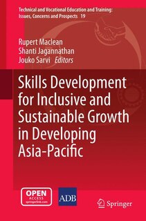 Front cover_Skills Development for Inclusive and Sustainable Growth in Developing Asia-Pacific