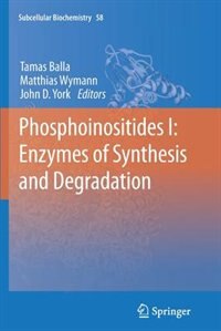 Couverture_Phosphoinositides I: Enzymes of Synthesis and Degradation