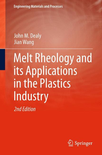 Front cover_Melt Rheology And Its Applications In The Plastics Industry