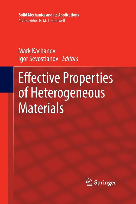 Front cover_Effective Properties Of Heterogeneous Materials