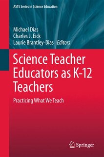 Front cover_Science Teacher Educators as K-12 Teachers
