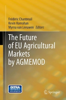 Front cover_The Future of EU Agricultural Markets by AGMEMOD
