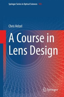 Front cover_A Course in Lens Design