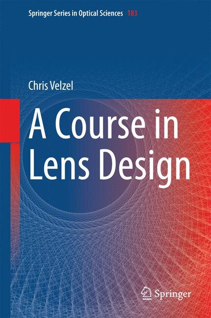 Front cover_A Course in Lens Design
