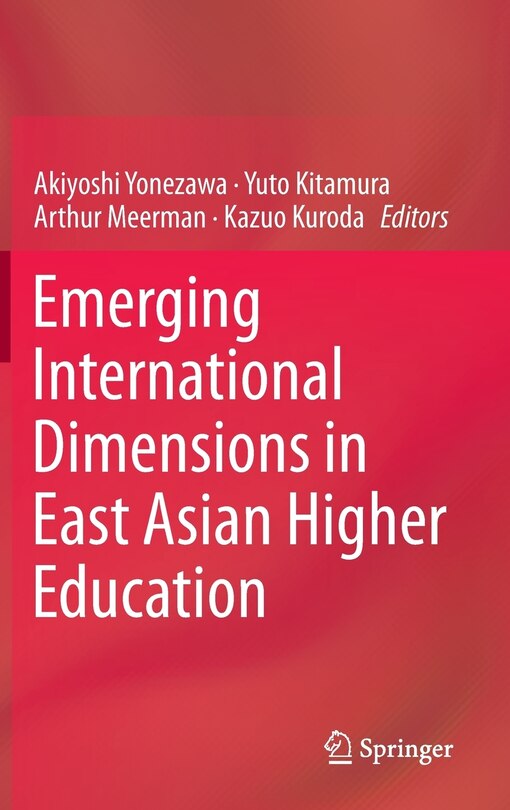 Front cover_Emerging International Dimensions in East Asian Higher Education