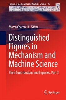 Front cover_Distinguished Figures in Mechanism and Machine Science