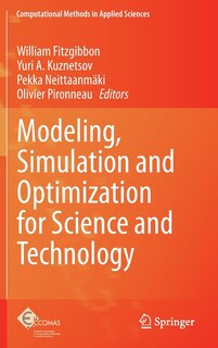 Front cover_Modeling, Simulation and Optimization for Science and Technology