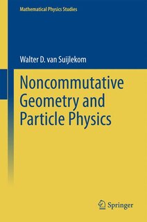 Front cover_Noncommutative Geometry and Particle Physics