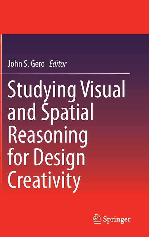 Couverture_Studying Visual and Spatial Reasoning for Design Creativity