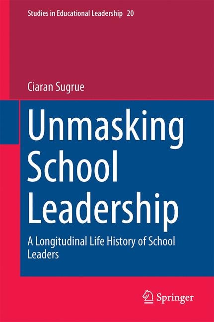 Front cover_Unmasking School Leadership