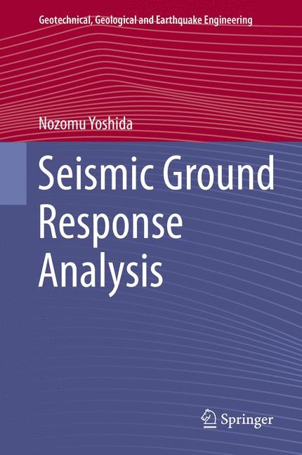 Front cover_Seismic Ground Response Analysis
