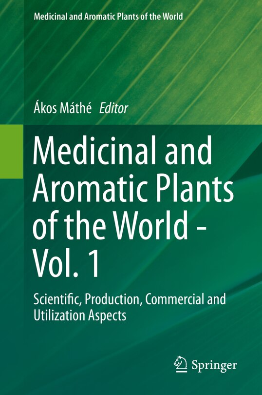 Front cover_Medicinal And Aromatic Plants Of The World