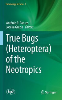 Front cover_True Bugs (Heteroptera) of the Neotropics