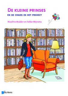 Front cover_De Kleine Prinses En De Chaos In Het Project
