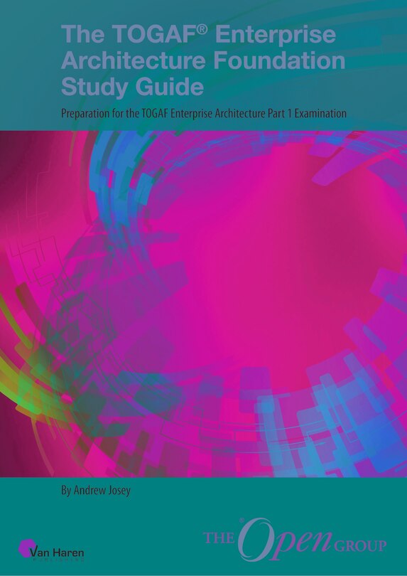 Front cover_The TOGAF® Enterprise Architecture Foundation Study Guide