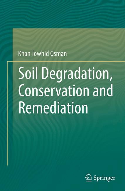 Front cover_Soil Degradation, Conservation And Remediation