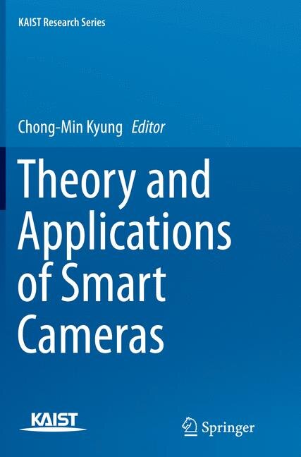 Couverture_Theory And Applications Of Smart Cameras