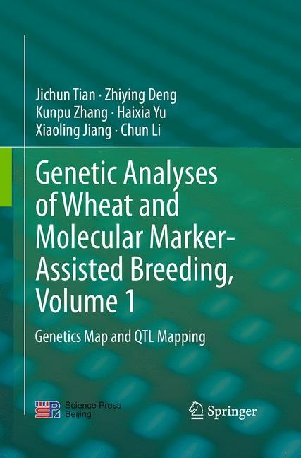 Couverture_Genetic Analyses Of Wheat And Molecular Marker-assisted Breeding, Volume 1
