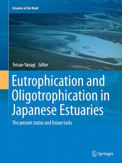 Front cover_Eutrophication And Oligotrophication In Japanese Estuaries