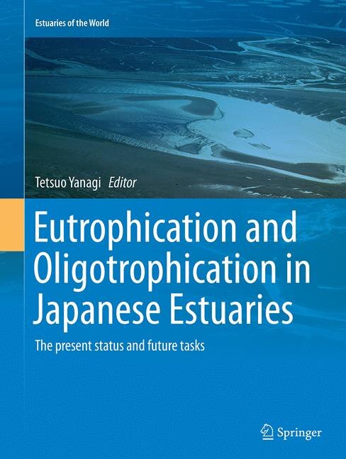 Front cover_Eutrophication And Oligotrophication In Japanese Estuaries
