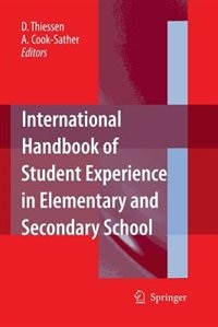 Front cover_International Handbook Of Student Experience In Elementary And Secondary School