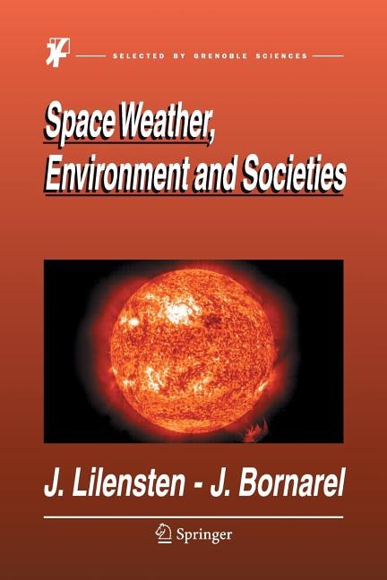 Front cover_Space Weather, Environment And Societies