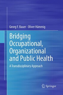 Couverture_Bridging Occupational, Organizational And Public Health