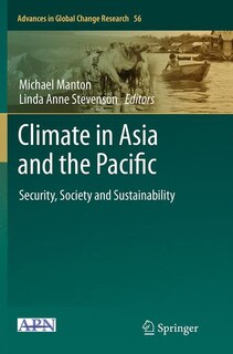 Climate In Asia And The Pacific: security, Society And Sustainability