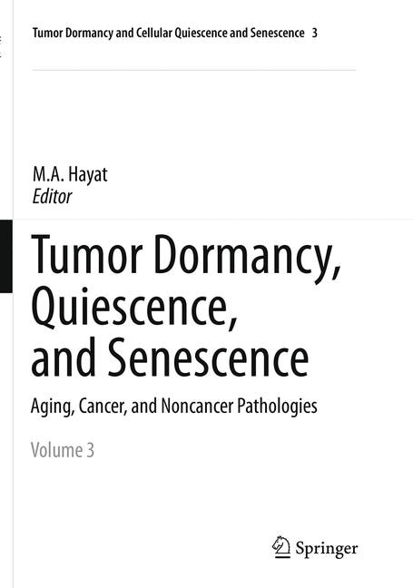 Front cover_Tumor Dormancy, Quiescence, And Senescence, Vol. 3