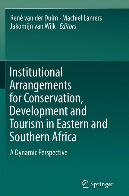 Front cover_Institutional Arrangements For Conservation, Development And Tourism In Eastern And Southern Africa