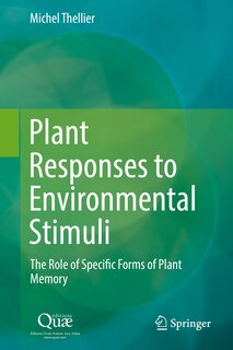 Front cover_Plant Responses To Environmental Stimuli