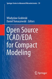 Front cover_Open Source Tcad/eda For Compact Modeling