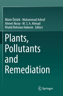 Front cover_plants, Pollutants And Remediation