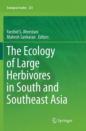 The Ecology Of Large Herbivores In South And Southeast Asia