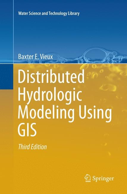 Front cover_Distributed Hydrologic Modeling Using Gis