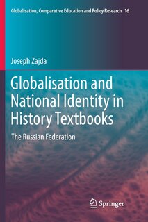 Front cover_Globalisation And National Identity In History Textbooks
