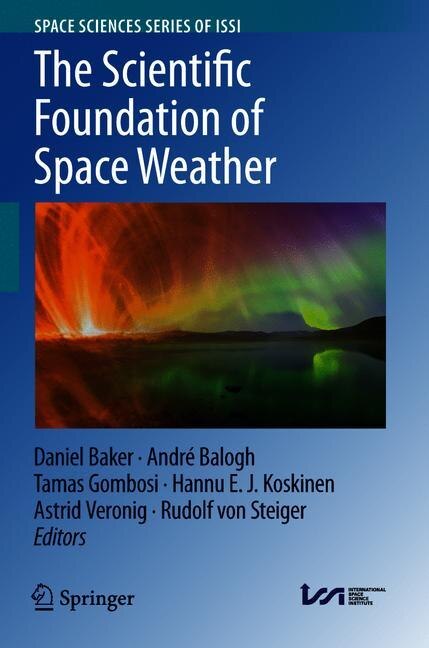 Couverture_The Scientific Foundation Of Space Weather