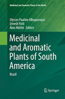 Front cover_Medicinal And Aromatic Plants Of South America