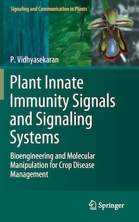 Front cover_Plant Innate Immunity Signals and Signaling Systems