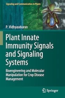 Front cover_Plant Innate Immunity Signals and Signaling Systems