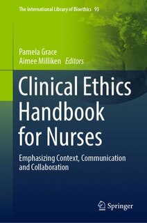 Front cover_Clinical Ethics Handbook For Nurses