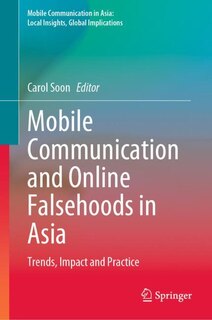 Front cover_Mobile Communication and Online Falsehoods in Asia