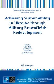 Front cover_Achieving Sustainability in Ukraine through Military Brownfields Redevelopment