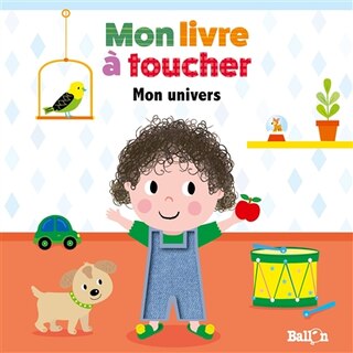 Mon livre à toucher - Mon univers