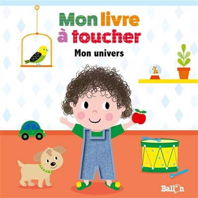 Mon livre à toucher - Mon univers