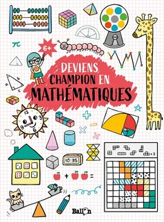 Deviens champion en mathématiques, 6+
