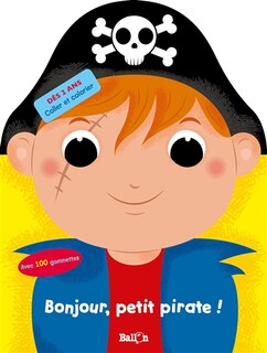 Couverture_Bonjour, petit pirate! -avec 100 gom.