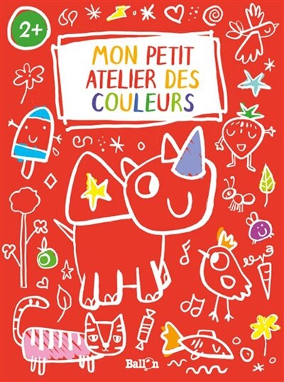 Mon petit atelier des couleurs 2+: rouge