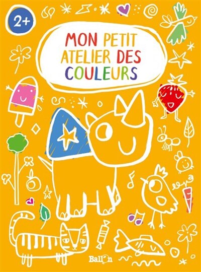 Mon petit atelier des couleurs 2+: jaune